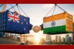 ভারতের সঙ্গে মুক্ত বাণিজ্য চুক্তি বাস্তবায়নে নিউজিল্যান্ডের পার্লামেন্টে আইন পাস